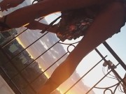Up Dress NO PANTIES # Enjoy the City View SUN SET