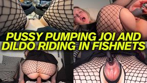 Pussy Pumping JOI and SQUAT Dildo Riding In Fishnets - 4K MP4