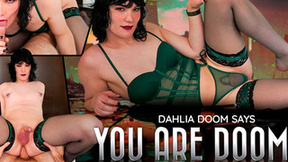 TRANSVR: Dahlia Doom Says 'You Are Doomed'!