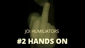 AUDIO ONLY - 2 hands on humiliator