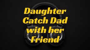 Daddy and my Best Friend Story