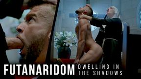 DWELLING IN THE SHADOWS