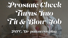 Prostate Check Turns Into Tit &amp; Blow Job