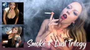 Smoke & Lust Trilogy