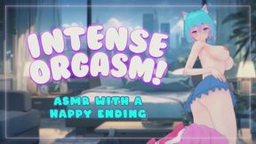 Intense Orgasm ~ ASMR with a Happy Ending!
