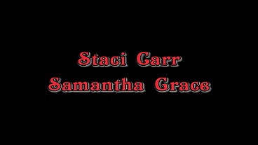 Staci Carr Fingered and Licked by Samantha Grace