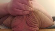 Playing with my fat balls and cock until I make a gooey mess