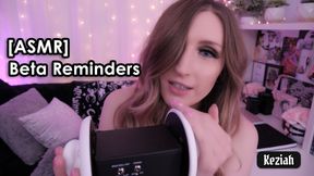 [ASMR] Beta Reminders | 3Dio