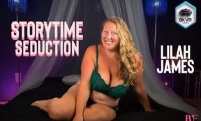 Lilah James - Storytime Seduction