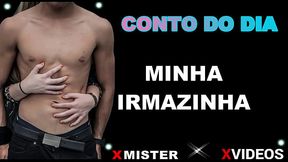 CONTO EROTICO: MINHA IRMAZINHA