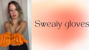 sweaty gloves and hands