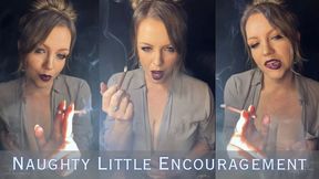 Naughty Little Encouragement