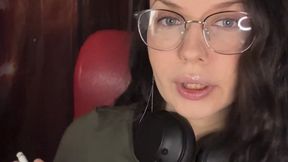 Be my human ashtray and sit still while the nerdy girl uses you