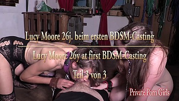 Lucy Moore 26j. beim BDSM Bi-Sklavinnen-Casting - Teil 3 von 3