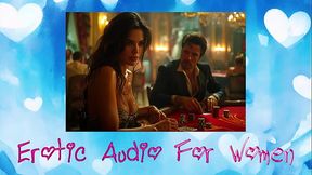 A guy keeps beating a  girl in a poker game, then he fucks her on the hotel bed, poker sex, Audio story for men and women