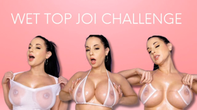 WET TOP JOI CHALLENGE