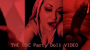 The BBC Party Doll Video by Goddess Lana