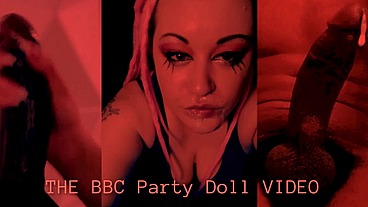The BBC Party Doll Video by Goddess Lana