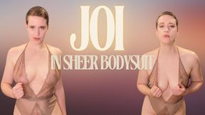 JOI in Sheer Bodysuit