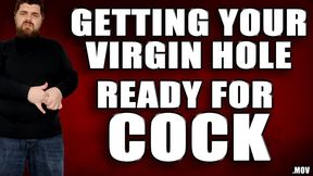 Getting Your Virgin Hole Ready For Cock - Full HD 1080p - MOV - KingMarti