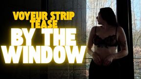 Voyeur Strip Tease by the Window