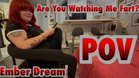 Are You Watching Me Fart? - Ember Dream