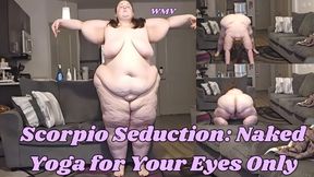 SSBBW Scorpio Rachel's Seduction: Naked Yoga for Your Eyes Only WMV