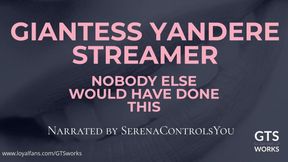 Giantess Yandere: Nobody Else Would Have Done This