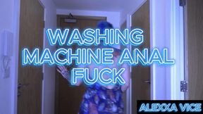 Washing Machine Anal Fuck