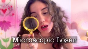 Microscopic Loser