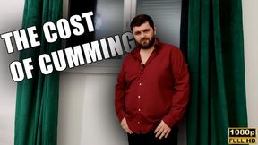 The Cost Of Cumming - Findom - Full HD 1080p KingMarti