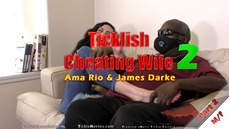 Ticklish Cheating Wife 2 - Part 2 (Short)