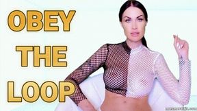 OBEY THE LOOP