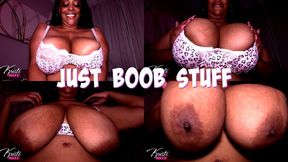 Just Boob Stuff - HD MP4