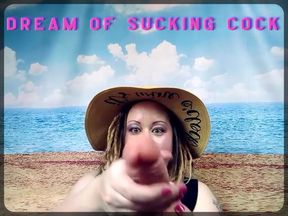 Dreaming of cocksucking leads to cocksucking Camp Sissy Boi version