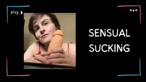 Sensual Dildo Sucking