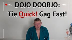 Dojo Doorjo: Tie Quick! Gag Fast! - Starring Happy Heartfella & Temptress Lexa - Judo bully Lexa is a menace to teammate Happy but he has a plan that plan involves Lexa being bound and gagged - Bondage, Gagged, tied up