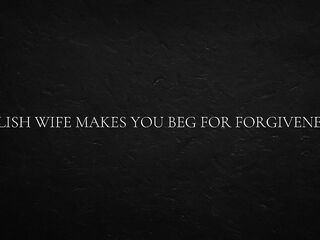 Polish Wife Makes u implore for Forgiveness