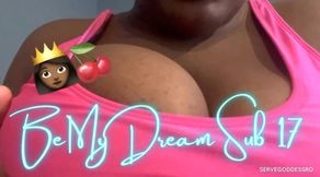 Be My Dream Sub 17 - Royal Ro tit slave training