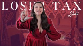 Loser Tax July - Loser Reprogramming Guidance with Countess Wednesday - Sex Denial, Sexual Rejection, Loser Porn, Mind Fuck MP4 1080p