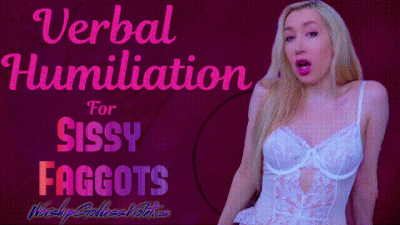 Verbal Humiliation For Sissy Faggots