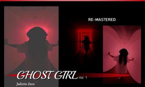 Ghost Girl Vol. 1 - Horror Solo [RE-MASTERED]