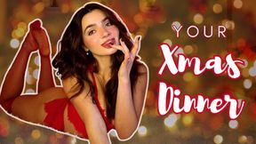 Your Christmas Dinner (CEI, JOI)