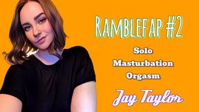 Ramblefap 2 - Audio Only