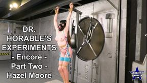 Dr Horable's Experiments - Encore - Part Two - Hazel Moore - MP4