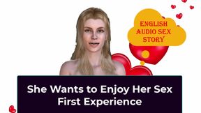She Wants to Enjoy Her Sex First Experience - English Audio Sex Story