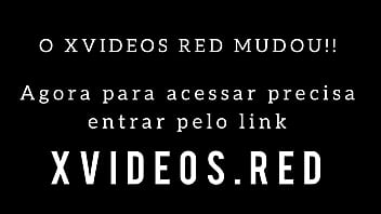 COMO ACESSAR O XVIDEOS RED AGORA DEPOIS DAS MUDAN&Ccedil_AS PRO SHEER