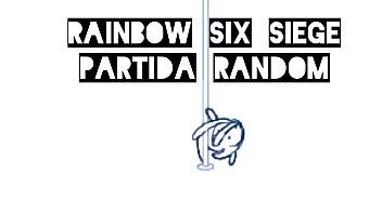 Rainbow six partida random