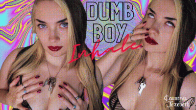 DUMB BOY INHALE