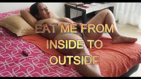 EAT ME FROM INSIDE TO OUTSIDE WITH ADAMANDEVE AND LUPO